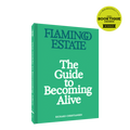 The Guide to Becoming Alive